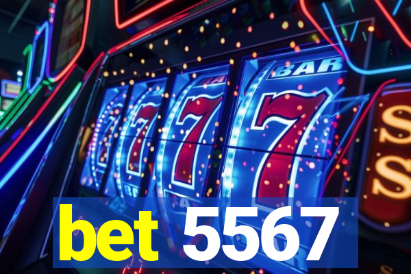 bet 5567